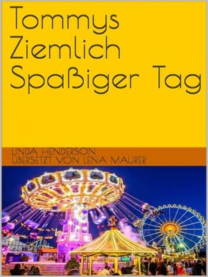 cover image of Tommys Ziemlich Spaßiger Tag